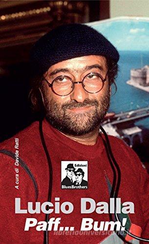 Libreriauniversitaria Lucio Dalla. Paff Bum