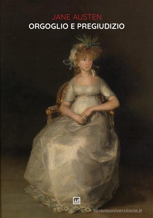 Libreriauniversitaria Orgoglio e pregiudizio