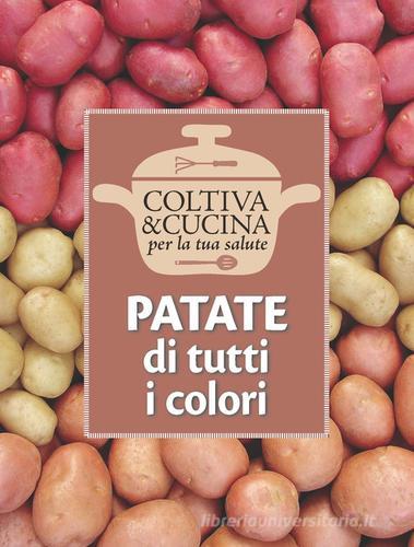 Libreriauniversitaria Patate di tutti i colori