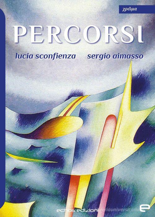 Libreriauniversitaria Percorsi. Ediz. illustrata
