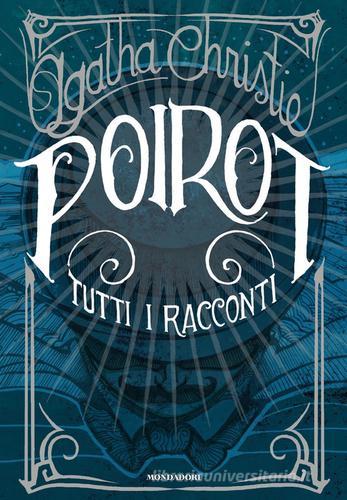 Libreriauniversitaria Poirot. Tutti I Racconti