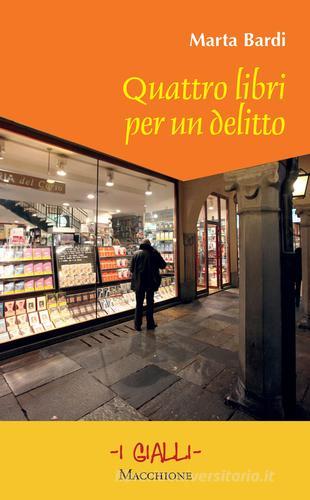 Libreriauniversitaria Quattro libri per un delitto