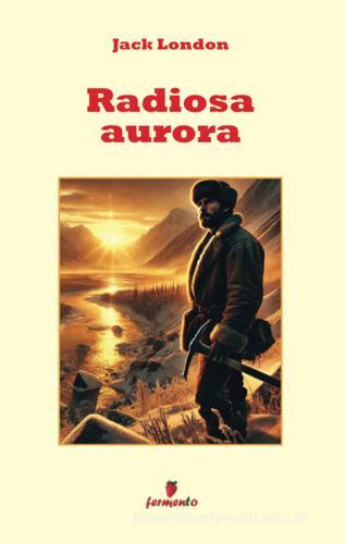 Libreriauniversitaria Radiosa aurora