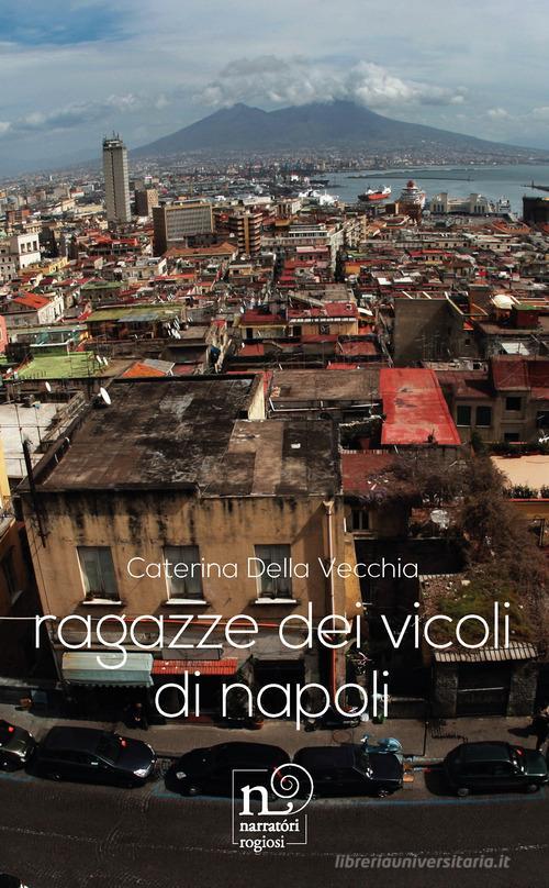 Libreriauniversitaria Ragazze dei vicoli di Napoli