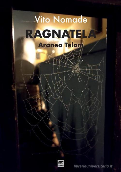 Libreriauniversitaria Ragnatela. Aranea telam
