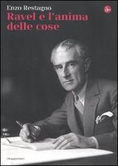 Libreriauniversitaria Ravel e l'anima delle cose