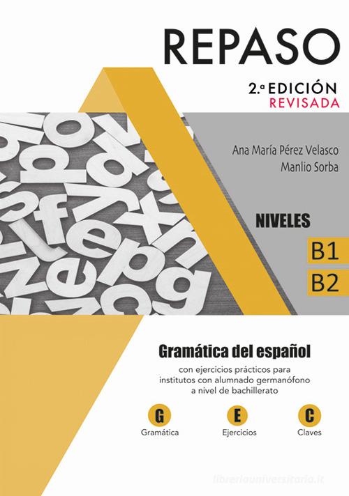 Libreriauniversitaria Repaso. Gramática del español