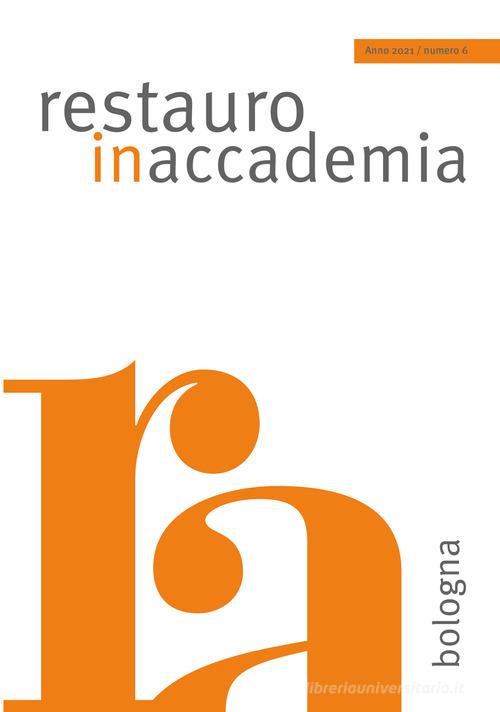 Libreriauniversitaria Restauro in accademia vol.6