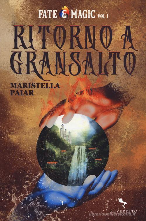 Libreriauniversitaria Ritorno a Gransalto vol.1