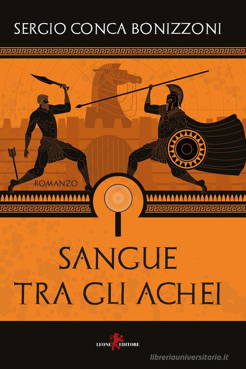 Libreriauniversitaria Sangue tra gli Achei