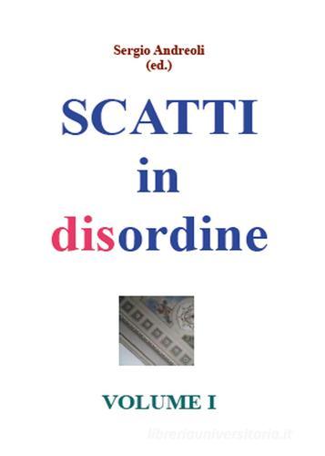 Libreriauniversitaria Scatti in disordine vol.1