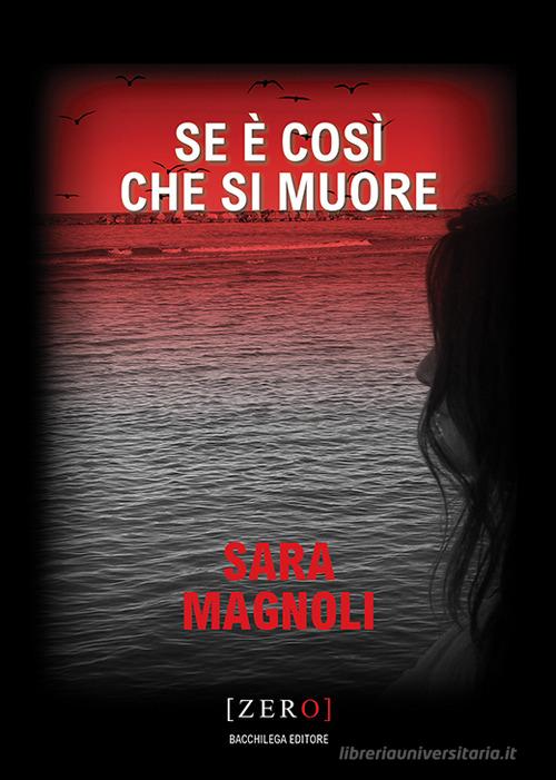 Libreriauniversitaria Se è così che si muore