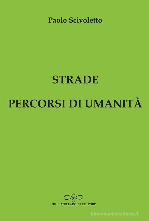 Libreriauniversitaria Strade percorsi di umanità