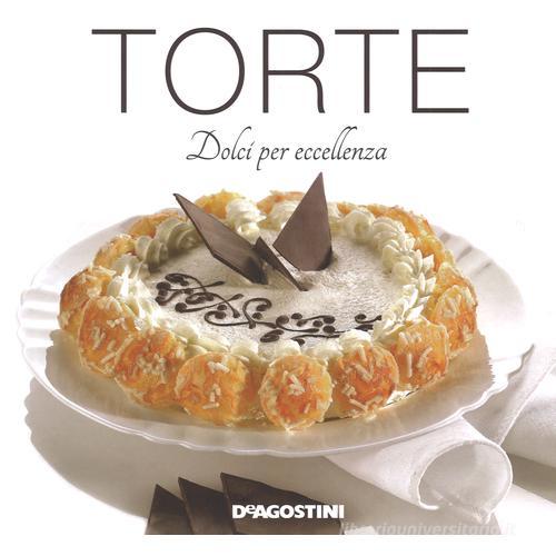 Libreriauniversitaria Torte. Dolci per eccellenza