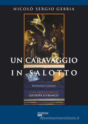 Libreriauniversitaria Un Caravaggio in salotto