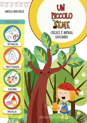Libreriauniversitaria Un piccolo seme. Eserciziario