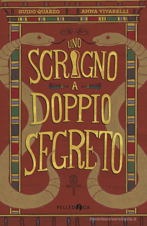 Libreriauniversitaria Uno scrigno a doppio segreto