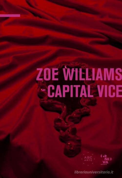 Libreriauniversitaria Zoe Williams. Capital vice