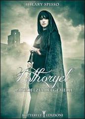 Libreriauniversitaria Lòthoryel. La profezia dei gemelli