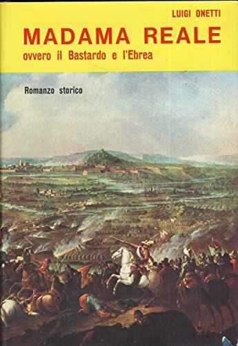 Libreriauniversitaria Madama Reale ovvero il Bastardo e l'Ebrea