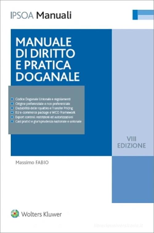 Libreriauniversitaria Manuale di diritto e pratica doganale