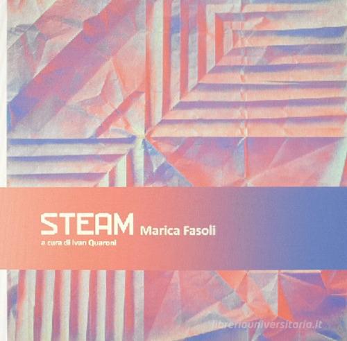 Libreriauniversitaria Marica Fasoli. Steam. Ediz. italiana e inglese