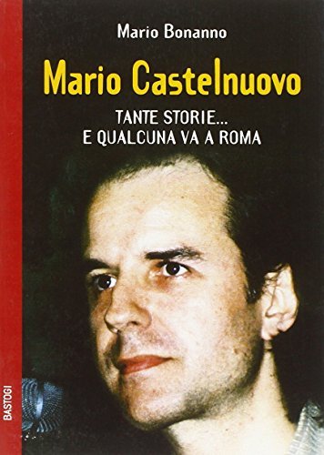 Libreriauniversitaria Mario Castelnuovo. Tante storie e qualcuna va a Roma