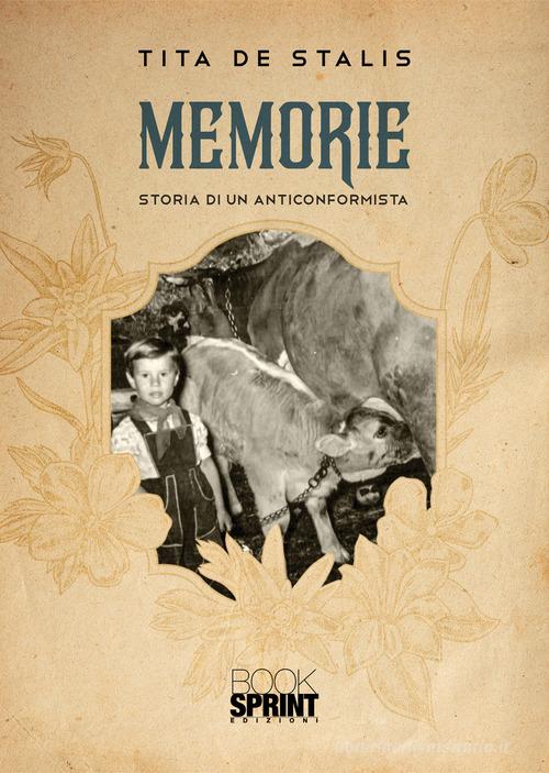 Libreriauniversitaria Memorie. Storia di un anticonformista