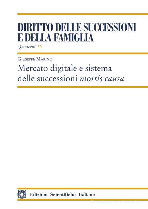 Libreriauniversitaria Mercato Digitale E Sistema Delle Successioni Mortis Causa