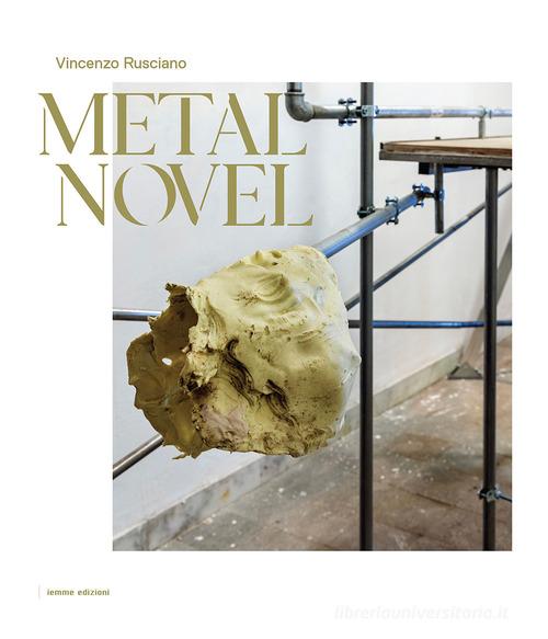 Libreriauniversitaria Metal Novel. Ediz. italiana e inglese