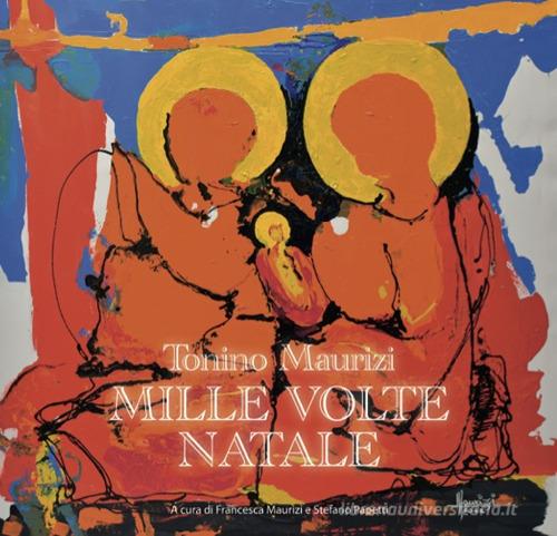 Libreriauniversitaria Mille volte Natale. Ediz. illustrata
