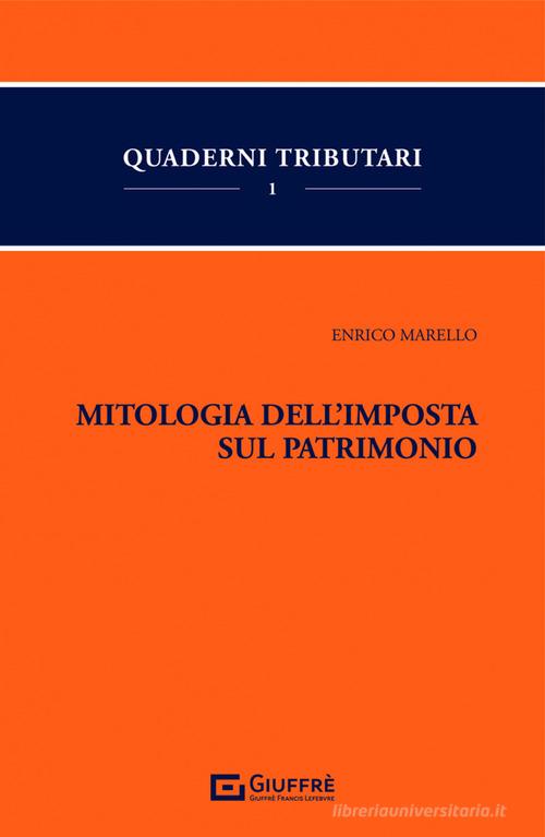 Libreriauniversitaria Mitologia dell'imposta sul patrimonio