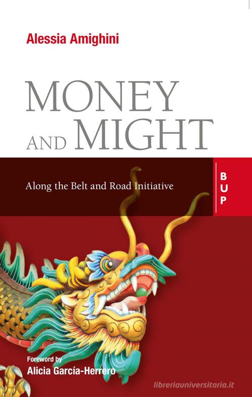 Libreriauniversitaria Money and might. Along the Belt and Road initiative