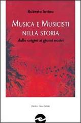 Libreriauniversitaria Musica e musicisti nella storia. Dalle origini ai giorni nostri
