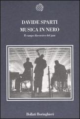Libreriauniversitaria Musica in nero. Il campo discorsivo del jazz
