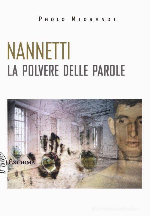 Libreriauniversitaria Nannetti. La polvere delle parole