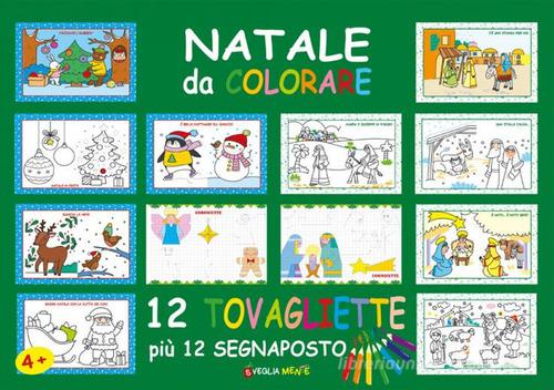 Libreriauniversitaria Natale da colorare. Tovagliette. Con 12 segnaposto
