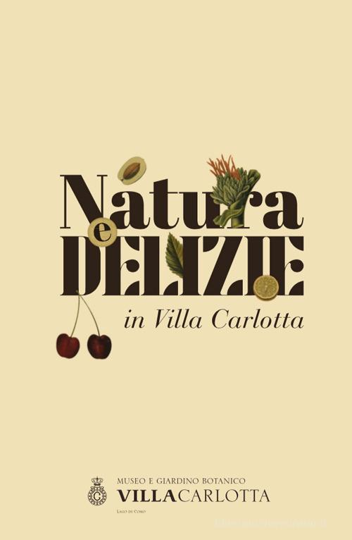 Libreriauniversitaria Natura e delizie in Villa Carlotta