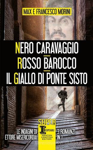 Libreriauniversitaria Nero Caravaggio-Rosso barocco-Il giallo di Ponte Sisto