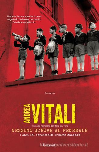 Libreriauniversitaria Nessuno scrive al Federale. I casi del maresciallo Ernesto Maccadò