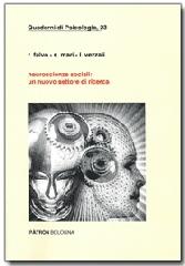 Libreriauniversitaria Neuroscienze sociali: un nuovo settore di ricerca
