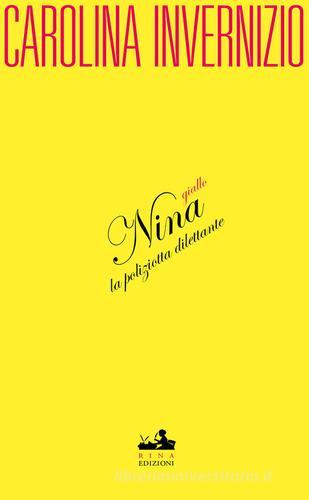 Libreriauniversitaria Nina la poliziotta dilettante