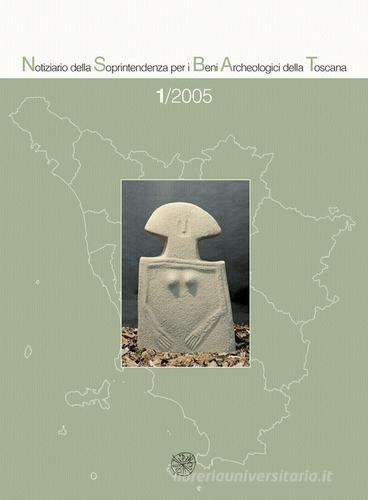Libreriauniversitaria Notiziario della Soprintendenza per i Beni Archeologici della Toscana (2005) vol.1