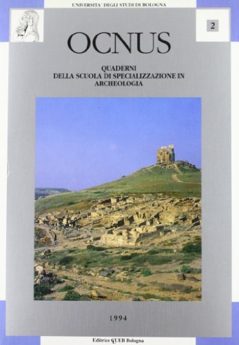 Libreriauniversitaria Ocnus. Quaderni della Scuola di specializzazione in archeologia vol.2
