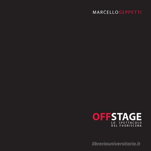 Libreriauniversitaria Offstage. Lo spettacolo del fuoriscena
