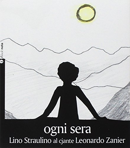 Libreriauniversitaria Ogni sera straulino al cjante zanier. Con Libro