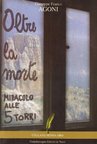 Libreriauniversitaria «Oltre la morte». Miracolo alle 5 torri