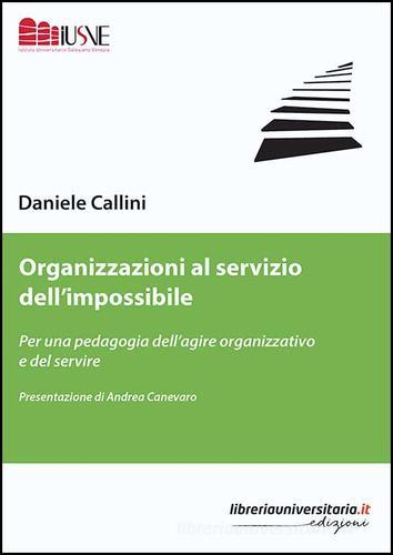 Libreriauniversitaria Organizzazioni al servizio dell'impossibile
