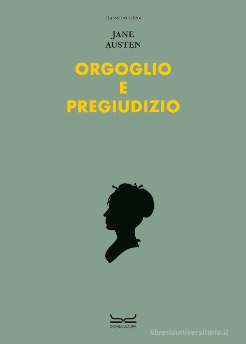 Libreriauniversitaria Orgoglio e pregiudizio. Ediz. a colori