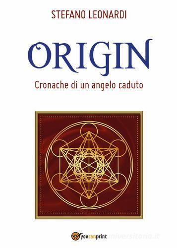 Libreriauniversitaria Origin. Cronache di un angelo caduto